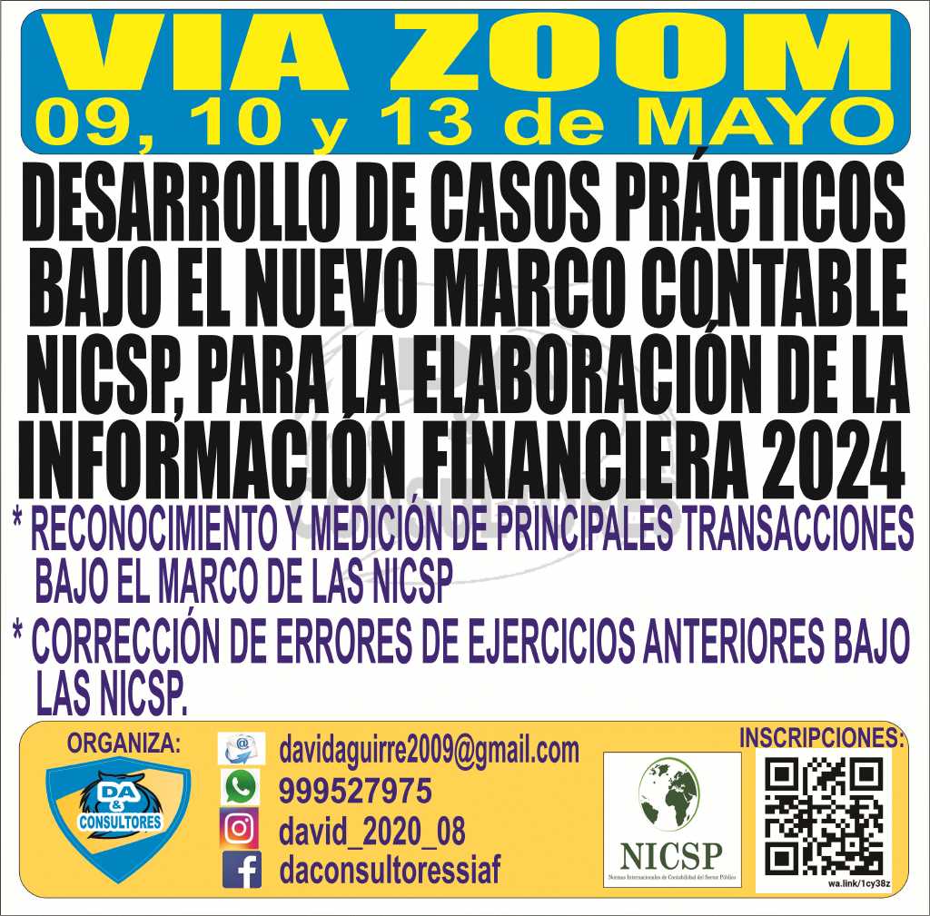 DESARROLLO DE CASOS PRÁCTICOS BAJO EL NUEVO MARCO CONTABLE NICSP, PARA LA PREPARACIÓN DE LA INFORMACIÓN FINANCIERA 2024